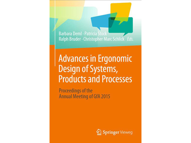 Advances in Ergonomic Design of Systems, Products and Processes_ Proceedings of the Annual Meeting of GfA 2015